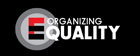 organizing equality